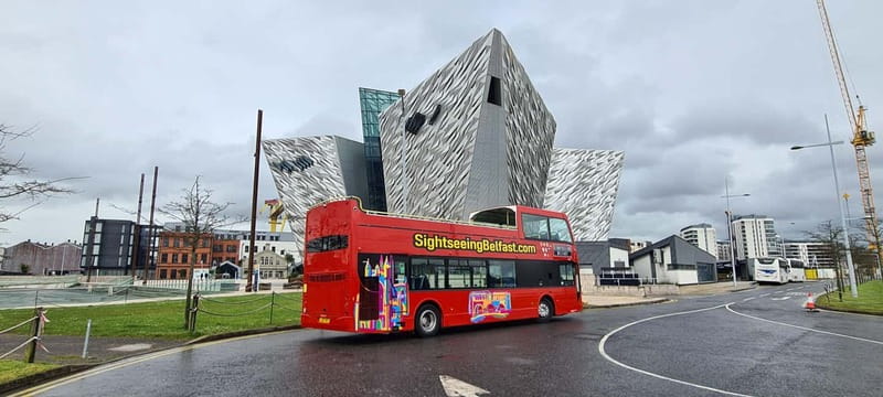 Belfast: Hop-On Hop-Off Belfast Open Top Bus Tour - Titanic Quarter and the SS Nomadic